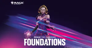 9th November (Saturday DAY) Magic the Gathering: Foundations Prerelease