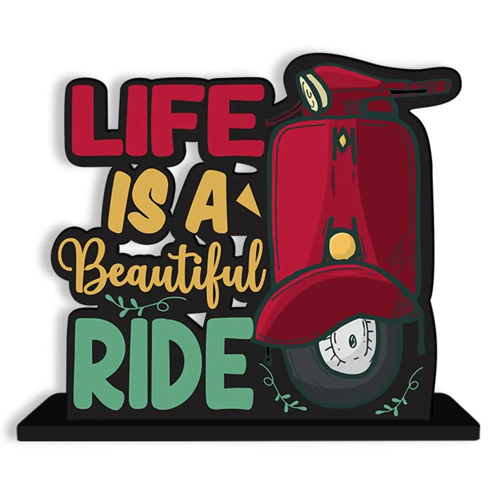 Art Vibes Wooden Idols And Figurine Life Is A Beautiful Ride Quotes Table Decor For Office Desk Showpiece|Home Decoration|Living Room|Modern Gifting Item(Sp_1116N)