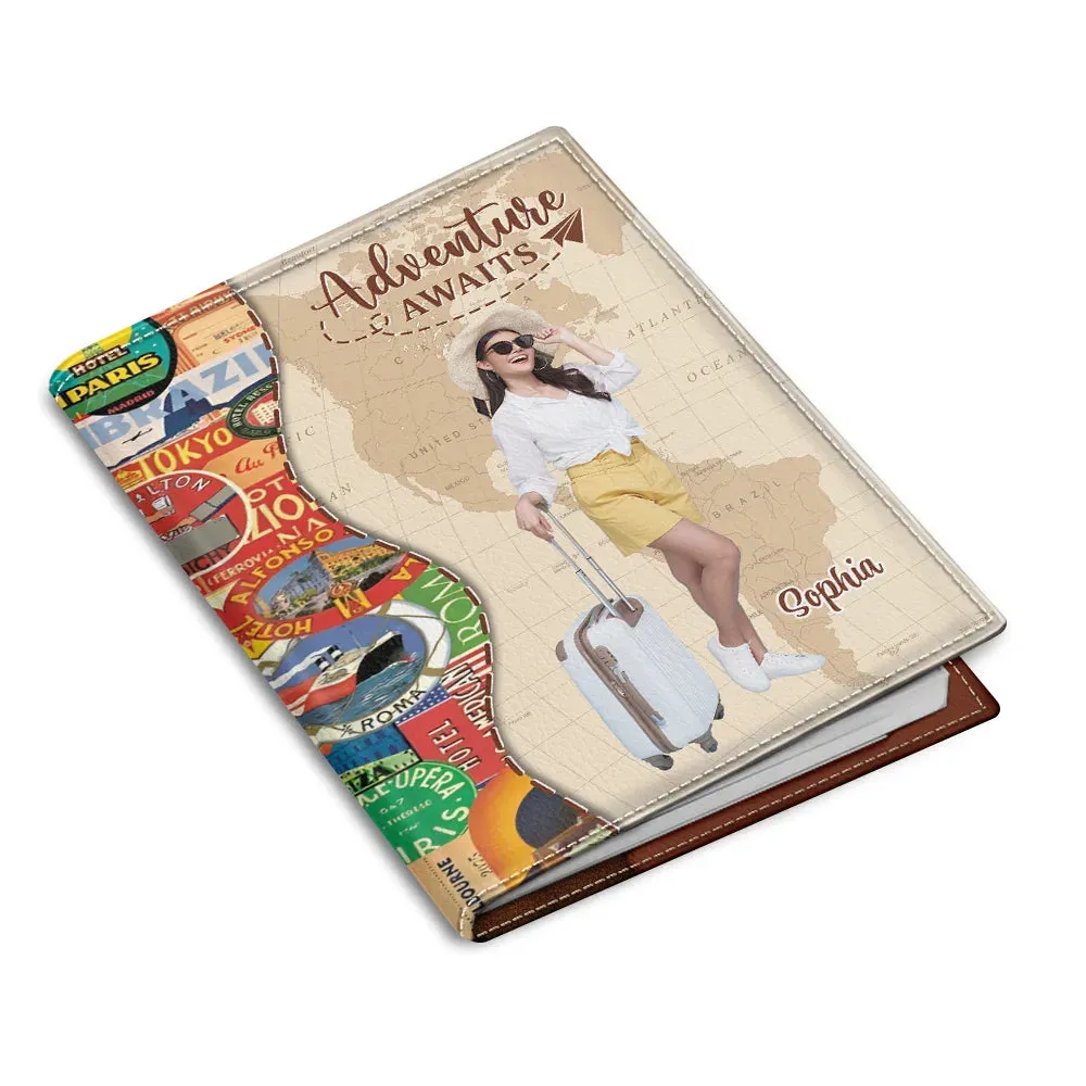Custom Photo And So The Adventure Begins - Personalized Passport Cover, Passport Holder