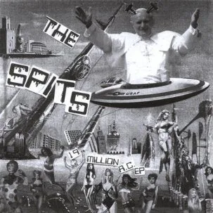 Spits, The ‎- 19 Million A.C. EP CD LP NEW LP
